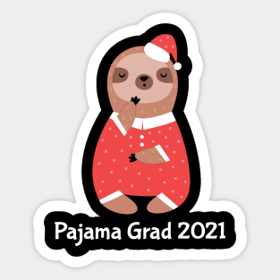 Pajama Graduate 2021 Sticker